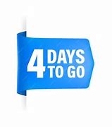 Image result for 4 Days to Go HD