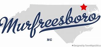 Image result for Murfreesboro North Carolina