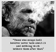 Image result for Your Life Is Your Life Bukowski