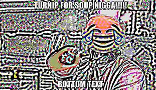 Image result for Deep Fried War Meme