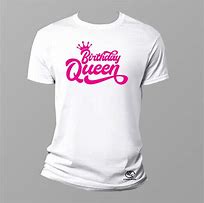 Image result for Birthday Queen Shirt Clip Art