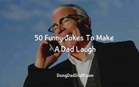 Image result for Dad Joke Laugh