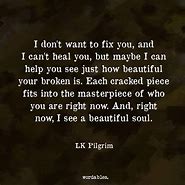 Image result for You Are a Beautiful Soul Quotes