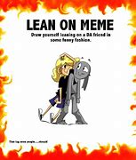 Image result for Lean in Meme