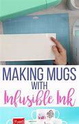 Image result for Cricut Mug Press Infusible Ink