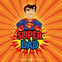 Image result for Super Dad Card