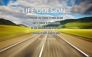 Image result for Life Is Life Quotes