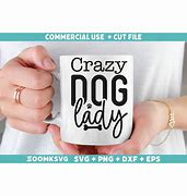 Image result for Crazy Dog Lady SVG