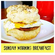 Image result for Sunday Morning Breakfast