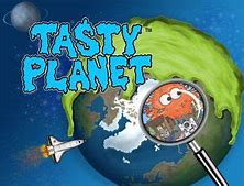 Image result for Tasty Planet Game