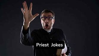 Image result for Funny Priest