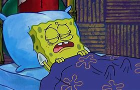 Image result for Grumpy Spongebob in Bed