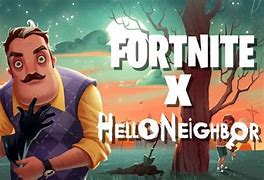 Image result for Fortnite Hello Neighbor