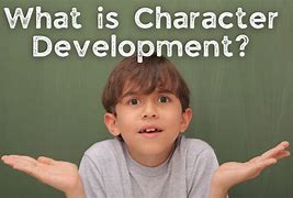 Image result for Developing Character