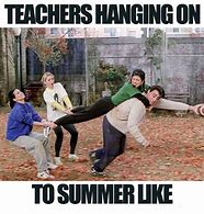 Image result for First Day of School Teacher Memes