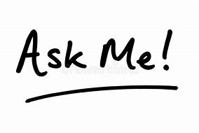 Image result for Ask Me Clip Art