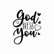 Image result for Thank You and God Bless