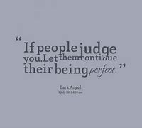 Image result for Being Judged Quotes