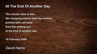 Image result for Another Day Poem