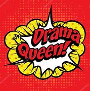 Image result for Drama Queen Pop Art