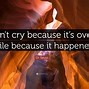 Image result for Don't You Cry No More