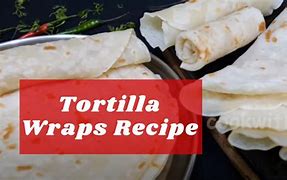 Image result for Soft Tortilla