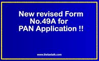 Image result for New PAN Form 49A