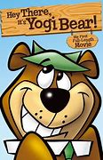 Image result for Hey There Yogi Bear