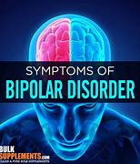 Image result for Bipolar Disorder Symptoms in Men