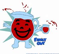 Image result for Kool-Aid Family Guy Effect