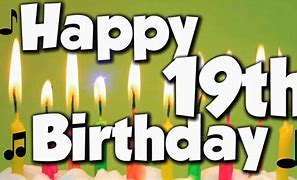 Image result for Happy 19th Birthday Meme