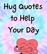 Image result for Sweet Hug Quotes