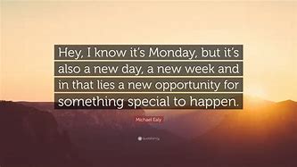 Image result for Monday Sayings