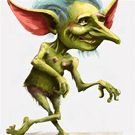 Image result for Sick Goblin