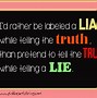 Image result for Telling Lies Quotes