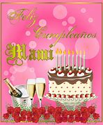 Image result for Feliz Cumpleanos Mami Letters