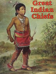 Image result for Native American Tribal Chiefs Book