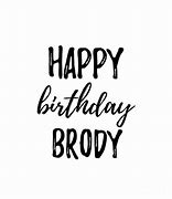 Image result for Brody Stuff