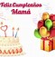 Image result for Feliz Cumpleanos Madre Mia