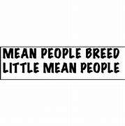 Image result for Spiteful People Quotes