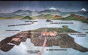 Image result for Tenochtitlan Location