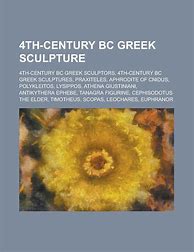 Image result for 4th Century BC Greek Sculpture