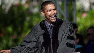 Image result for Denzel Washington Life Advice Speech