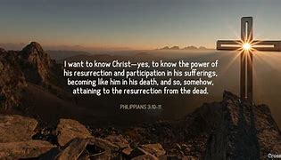 Image result for Philippians 3:10-11