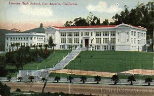 Image result for Lincoln High School California History