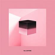 Image result for blackpink square up 2018