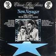 Image result for Now Voyager Max Steiner