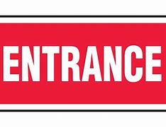 Image result for Door Entrance and Exit Signs