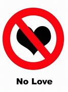 Image result for No Love Stock Images