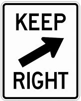 Image result for Keep Right to the Lane Divider Sign